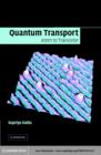 Image for Quantum transport: atom to transistor