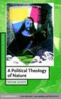 Image for A political theology of nature