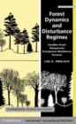 Image for Forest dynamics and disturbance regimes: studies from temperate evergreen-deciduous forests