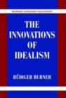 Image for The innovations of idealism