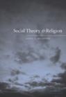 Image for Social theory and religion