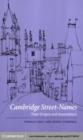 Image for Cambridge street-names: their origins and associations