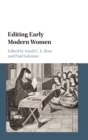 Image for Editing Early Modern Women