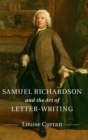 Image for Samuel Richardson and the Art of Letter-Writing
