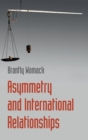 Image for Asymmetry and international relationships