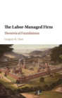 Image for The Labor-Managed Firm