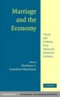 Image for Marriage and the economy: theory and evidence from advanced industrial societies