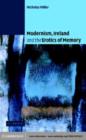 Image for Modernism, Ireland and the erotics of memory