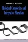 Image for Biological complexity and integrative pluralism