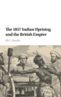 Image for The 1857 Indian Uprising and the British Empire