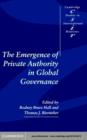 Image for The emergence of private authority in global governance