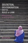 Image for Discretion, discrimination and the rule of law  : reforming rape sentencing in India