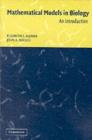 Image for Mathematical models in biology: an introduction