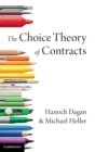 Image for The Choice Theory of Contracts