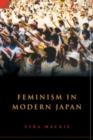 Image for Feminism in Modern Japan: Citizenship, Embodiment and Sexuality.