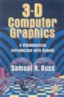 Image for 3-D computer graphics: a mathematical introduction with OpenGL