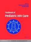 Image for Textbook of pediatric HIV care