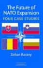 Image for The future of NATO expansion: four case studies