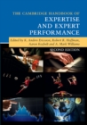 Image for The Cambridge Handbook of Expertise and Expert Performance