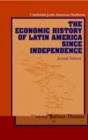 Image for The economic history of Latin America since independence : 77
