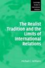 Image for The realist tradition and the limits of international relations