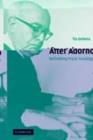 Image for After Adorno: rethinking music sociology