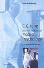 Image for Jung and the making of modern psychology: the dream of a science