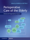 Image for Perioperative Care of the Elderly