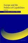 Image for Europe and the politics of capabilities