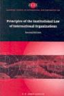 Image for Principles of the institutional law of international organizations