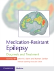 Image for Medication-resistant epilepsy  : diagnosis and treatment