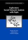 Image for Exploratory social network analysis with Pajek