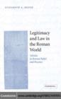 Image for Legitimacy and law in the Roman world: tabulae in Roman belief and practice