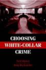 Image for Choosing white-collar crime