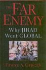 Image for The far enemy: why jihad went global