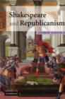 Image for Shakespeare and republicanism