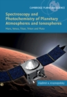 Image for Spectroscopy and photochemistry of planetary atmospheres and ionospheres  : Mars, Venus, Titan, Triton and Pluto