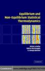 Image for Equilibrium and non-equilibrium statistical thermodynamics