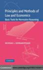 Image for Principles and methods of law and economics: enhancing normative analysis