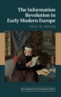 Image for The information revolution in early modern Europe