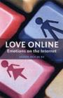 Image for Love online: emotions on the Internet