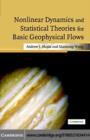 Image for Non-linear dynamics and statistical theories for basic geophysical flows