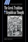 Image for The Greek tradition in republican thought