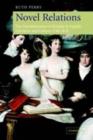 Image for Novel relations: the transformation of kinship in English literature and culture, 1748-1818