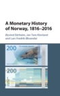 Image for A monetary history of Norway, 1816-2016