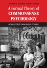 Image for A Formal Theory of Commonsense Psychology
