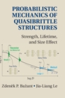 Image for Probabilistic mechanics of quasibrittle structures  : strength, lifetime, and size effect