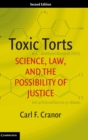 Image for Toxic torts  : science, law and the possibility of justice