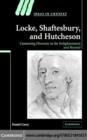 Image for Locke, Shaftesbury, and Hutcheson: contesting diversity in the Enlightenment and beyond