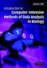Image for Introduction to computer-intensive methods of data analysis in biology